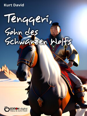 cover image of Tenggeri, Sohn des Schwarzen Wolfs